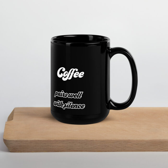 Coffee and Silence: The Perfect Pairing - Unique Mug for Quiet Mornings - Image 2