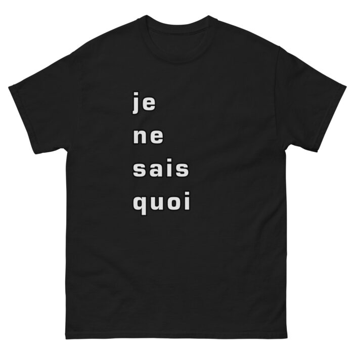 Je Ne Sais Quoi Chic T-Shirt - Image 4