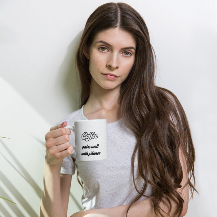 Coffee and Silence: The Perfect Pairing - Unique Mug for Quiet Mornings White glossy mug