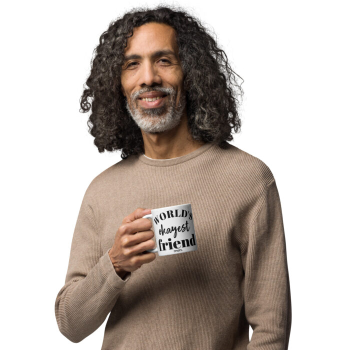 World's Okayest Friend Mug - Image 2