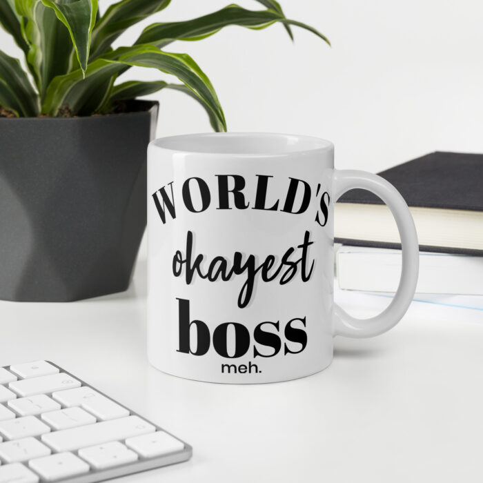 World's Okayest Boss - The Perfectly Adequate Office Mug - Image 2