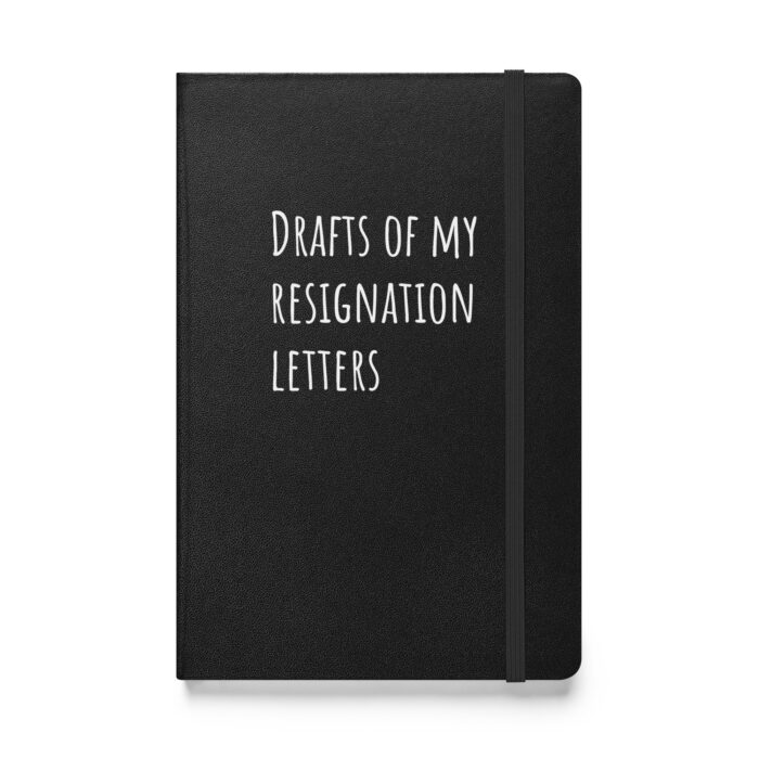 “Drafts of My Resignation Letters” – Because Quitting is an Art Form - Image 2