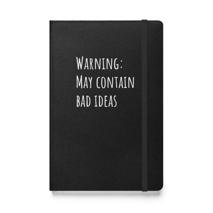 “Warning: May Contain Bad Ideas” – A Notebook for Brilliantly Terrible Plans - Image 2