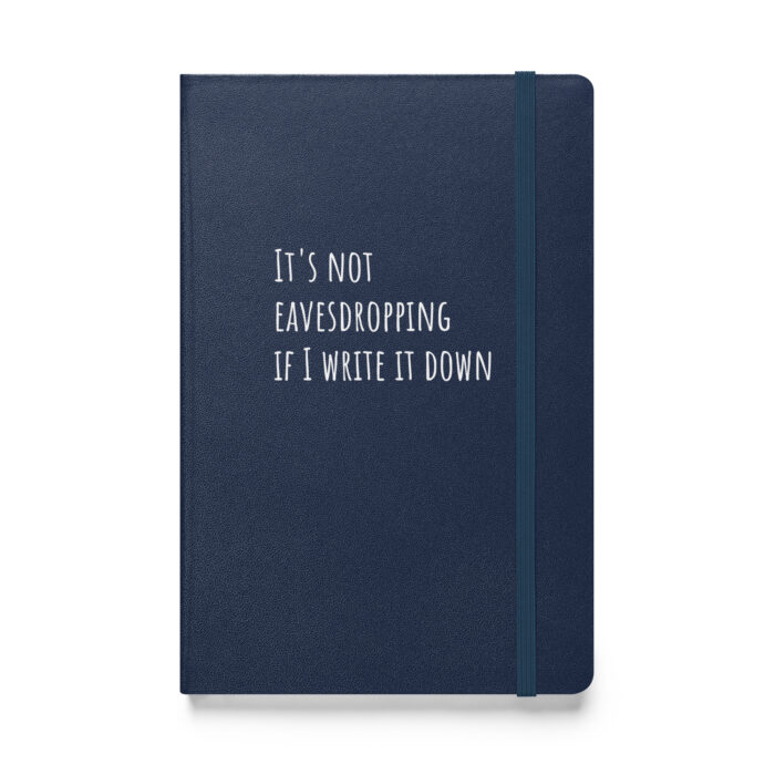 “It’s Not Eavesdropping If I Write It Down” – The Nosy Notebook for Curious Minds - Image 2