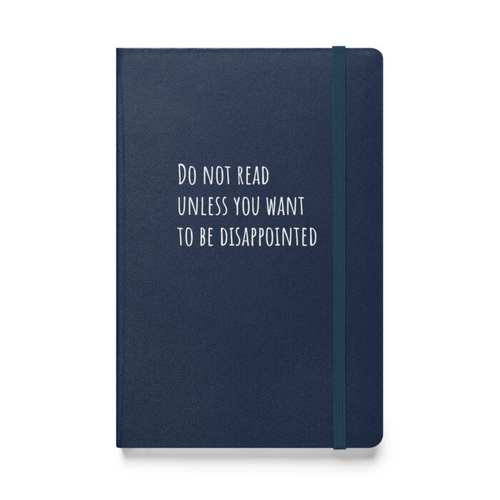 “Do Not Read Unless You Want to Be Disappointed” – A Notebook of Questionable Content - Image 3