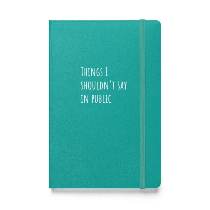 “Things I Shouldn’t Say in Public” – The Notebook That Saves Your Social Life