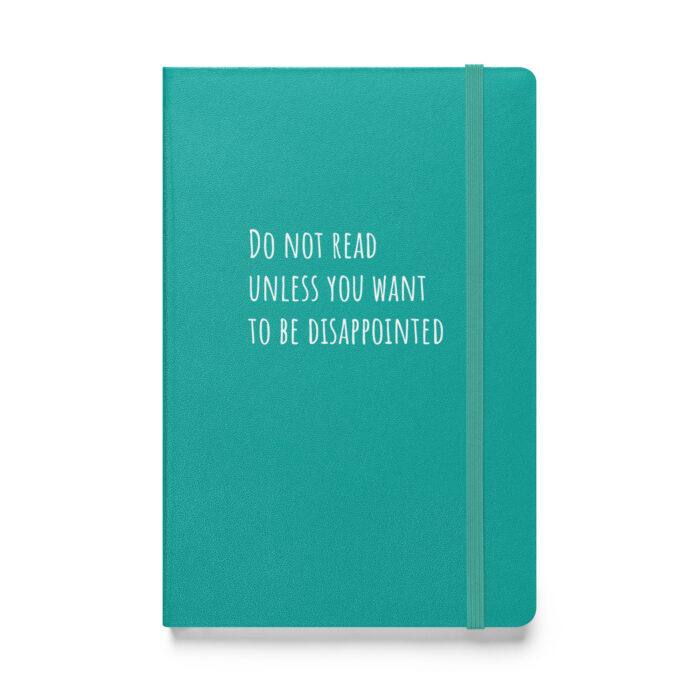 “Do Not Read Unless You Want to Be Disappointed” – A Notebook of Questionable Content - Image 5