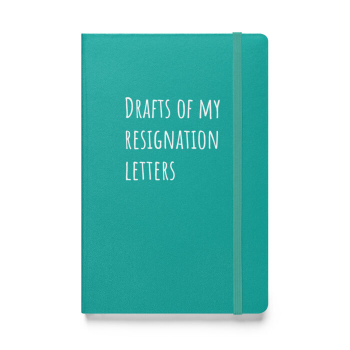 “Drafts of My Resignation Letters” – Because Quitting is an Art Form - Image 5